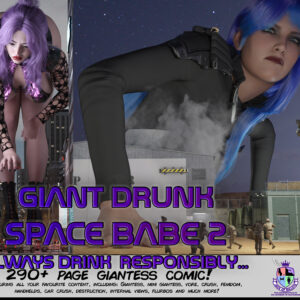 Giant Drunk Space Babe 2